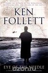 Ken Follett - Eye of the Needle