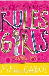Meg Cabot - Allie Finkle's Rules for Girls: Moving Day