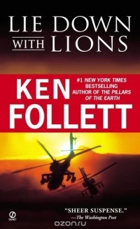 Ken Follett - Lie Down with Lions