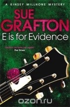 Sue Grafton - E is for Evidence