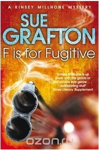 Sue Grafton - F is for Fugitive