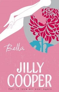 Джилли Купер - Bella