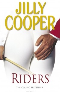 Джилли Купер - Riders