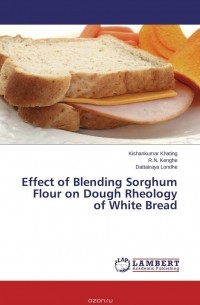  - Effect of Blending Sorghum Flour on Dough Rheology of White Bread