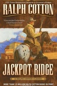 Ralph Cotton - Jackpot Ridge