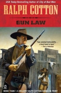 Ralph Cotton - Gun Law