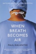 When Breath Becomes Air