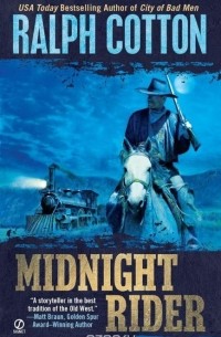 Ralph Cotton - Midnight Rider