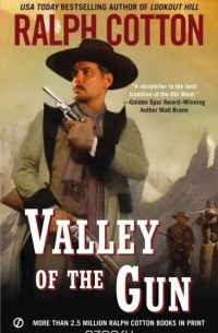 Ralph Cotton - Valley of the Gun