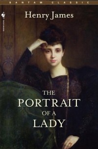 Henry James - The Portrait of a Lady