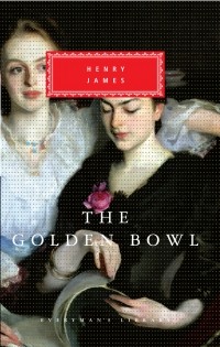 Henry James - The Golden Bowl