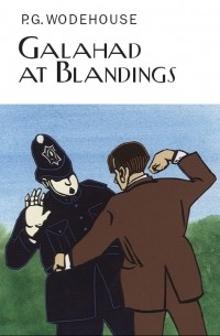 P. G. Wodehouse - Galahad at Blandings
