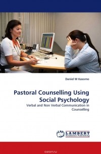 Daniel  W Kasomo - Pastoral Counselling Using Social Psychology