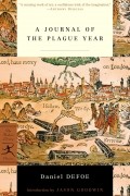 Daniel Defoe - A Journal of the Plague Year