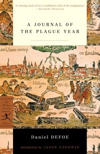 Daniel Defoe - A Journal of the Plague Year