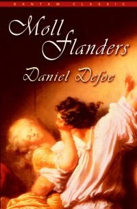 Daniel Defoe - Moll Flanders