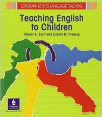 Wendy A. Scott - Teaching English to Children