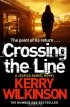 Керри Уилкинсон - Crossing the Line
