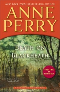 Anne Perry - Death on Blackheath