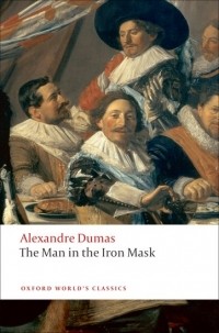 Alexandre Dumas - The Man in the Iron Mask
