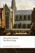 Alexandre Dumas - The Black Tulip