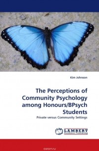 Ким Джонсон - The Perceptions of Community Psychology among Honours/BPsych Students