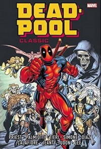  - Deadpool Classic Omnibus: Vol. 1
