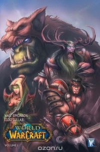 World of Warcraft. Volume 1