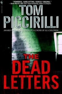 Tom Piccirilli - The Dead Letters