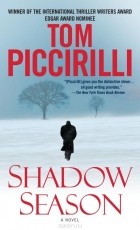 Tom Piccirilli - Shadow Season