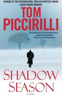 Tom Piccirilli - Shadow Season