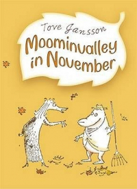 JANSSON TOVE - Moominvalley in November