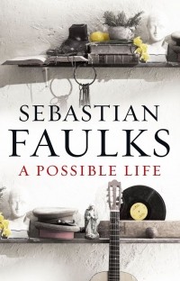 Faulks, Sebastian - A Possible Life