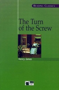 Henry James - Turn of the Screw