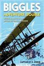  - Biggles Adventure Double: Biggles Learns to Fly & Biggles the Camels are Coming