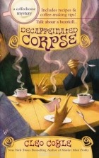 Cleo Coyle - Decaffeinated Corpse