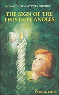Carolyn Keene - The Sign of the Twisted Candles