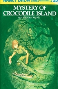 Nancy Drew 55: Mystery of Crocodile Island