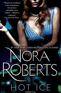 Nora Roberts - Hot Ice