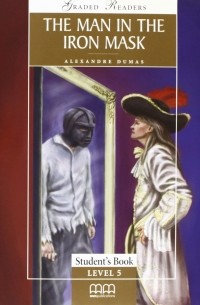 Alexandre Dumas - The Man in the Iron Mask: level 5