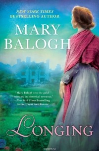 Mary Balogh - Longing