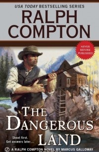 Ralph Compton - Ralph Compton the Dangerous Land