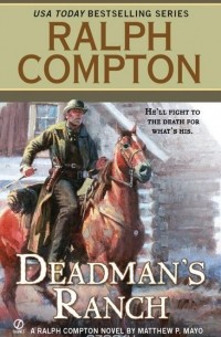 Ralph Compton - Ralph Compton Dead Man's Ranch
