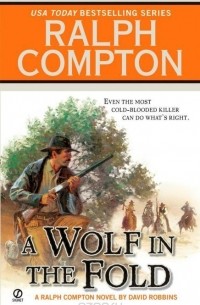 Ralph Compton - Ralph Compton a Wolf in the Fold