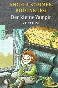 Ангела Зоммер-Боденбург - Der kleine Vampir verreist