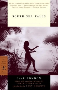 Jack London - South Sea Tales