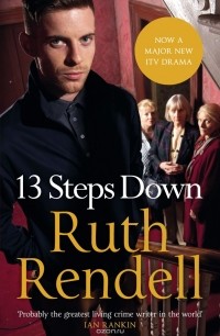 Рут Ренделл - Thirteen Steps Down