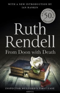Ruth Rendell - From Doon With Death