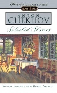 Anton Chekhov - Selected Stories (сборник)