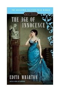Эдит Уортон - The Age of Innocence